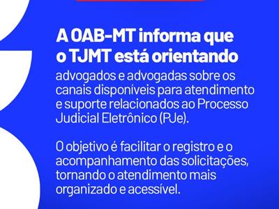 Notícia destaque: TJMT disponibiliza canais de atendimento e orienta advocacia